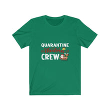Load image into Gallery viewer, Quarantine Crew  ( White) Short Sleeve Tee