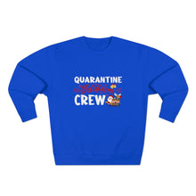 Load image into Gallery viewer, Quarantine Christmas Crew  Sweatshirt