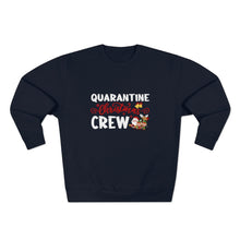 Load image into Gallery viewer, Quarantine Christmas Crew  Sweatshirt