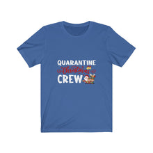 Load image into Gallery viewer, Quarantine Crew  ( White) Short Sleeve Tee