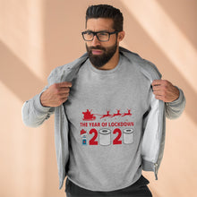 Load image into Gallery viewer, Year of lockdown  Sweatshirt
