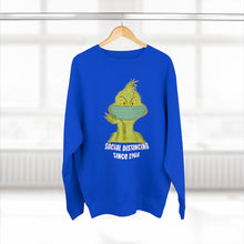Load image into Gallery viewer, Grinch Social distance   Sweatshirt