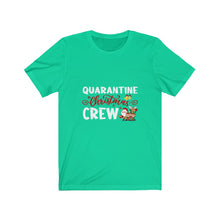 Load image into Gallery viewer, Quarantine Crew  ( White) Short Sleeve Tee