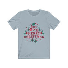 Load image into Gallery viewer, Have A Merry Christmas Short Sleeve Tee