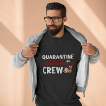 Load image into Gallery viewer, Quarantine Christmas Crew  Sweatshirt