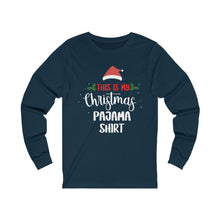 Load image into Gallery viewer, Christmas Pajama Shirt  Long Sleeve Tee