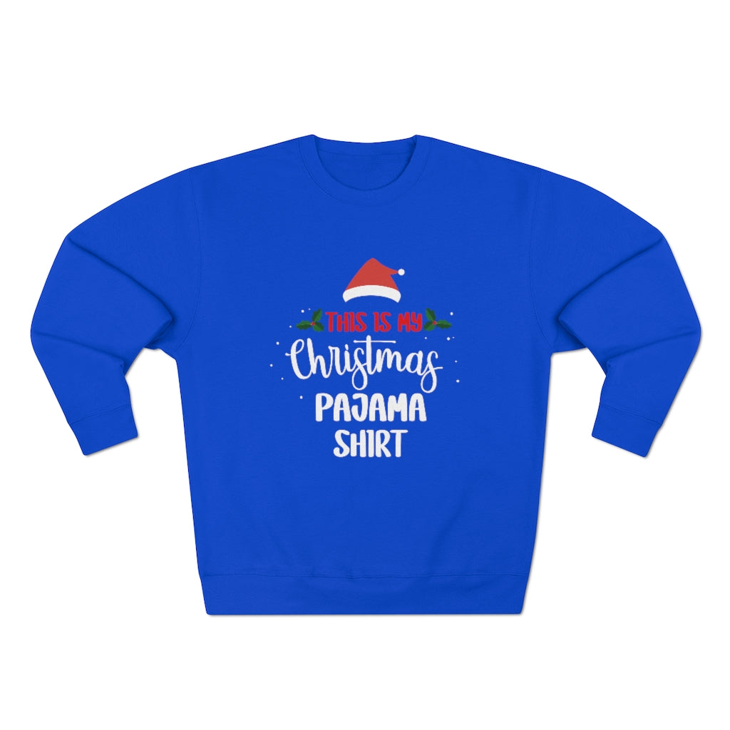 Christmas Pajama Shirt  Sweatshirt