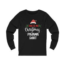 Load image into Gallery viewer, Christmas Pajama Shirt  Long Sleeve Tee
