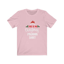 Load image into Gallery viewer, Christmas Pajama Shirt  Short Sleeve Tee
