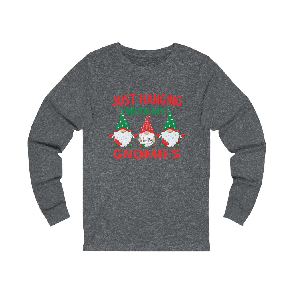 Hanging with my Gnomies Long Sleeve Tee
