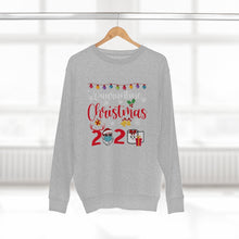 Load image into Gallery viewer, Quarintine Christmas 2020   Sweatshirt
