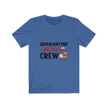 Load image into Gallery viewer, Quarantine Christmas Crew  (Black) Short Sleeve Tee
